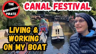 Boat Life | LIVING & WORKING from my BOAT | Canal Festival Gathering