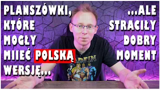 Gry, których nie wydano po polsku   kiedy była okazja