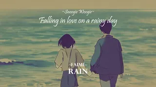 falling in love on a rainy day | a playlist~