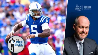 Rich Eisen Reacts to Anthony Richardson’s Colts Debut & Jonathan Taylor Latest Developments