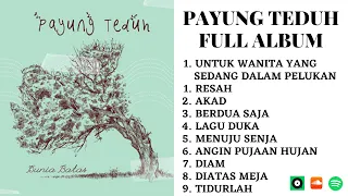 PAYUNG TEDUH FULL ALBUM | KUMPULAN LAGU PAYUNG TEDUH - POP UPDATE