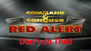 Command and Conquer Red Alert Remastered  2v2 (Don't Do this!)