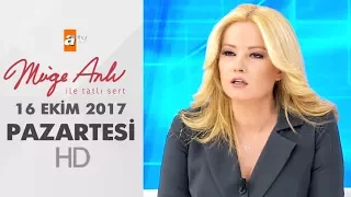 Müge Anlı İle Tatlı Sert 16 Ekim 2017 | Pazartesi