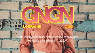 "Late Night Vibes: Gabi na, Gising na! Lorraine April 4