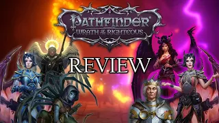 Pathfinder Wrath of the Righteous Review - The Spider, The Succubus, and The Saint of Redemption