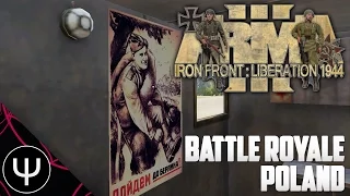 ARMA 3: Iron Front 1944 Mod — Battle Royale Poland!