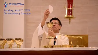 Sunday, April 7, 2024 - Sunday Mass at St. Faustina