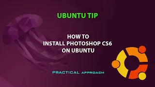 UBUNTU TIP: How to install Photoshop in Ubuntu