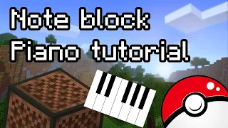 Minecraft Pokémon theme song note block piano tutorial