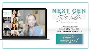 Next Gen - Let's Talk (Setting boundaries in relationships) with Terri Cole