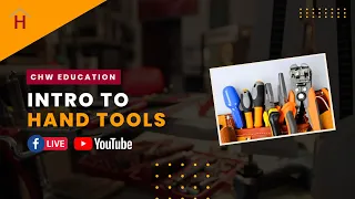 Hand Tools 1: Intro to Hand Tools