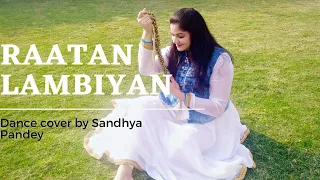 Raatan Lambiyan Dance Cover| Choreography by Sandhya| SherShah Movie