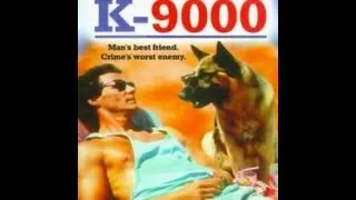 Filme K9000 Um Policial Mil Vezes Melhor (1991) Dublado