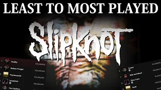 All SLIPKNOT Songs LEAST TO MOST PLAYS [2022]