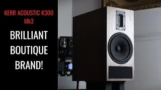 PREMIUM TRANSMISSION LINE ! Kerr Acoustic K300 Mk3 Speakers Review