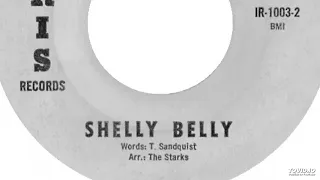 The Starks - Shelly Belly