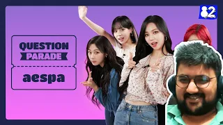 Question Parade with aespa REACTION | When Your Best Friends Are Next Level #kpop #kpopreaction