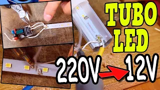 COMO CONVERTIR UN TUBO LED DE 220/110V A 12V PARA TU CAMPER O FURGONETA