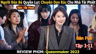 Review Phim: Người Đàn Bà Bị Coi Như Ch.ó Săn Cho Nhà Tài Phiệt | Phong Hậu | Queenmaker 2023 | Full