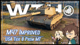 WTH is a "M47 Improv." --- '𝘔𝘦𝘳𝘪𝘤𝘢; 𝘚𝘵𝘪𝘭𝘭 𝘞𝘪𝘴𝘩𝘦𝘥 𝘐𝘵 𝘞𝘢𝘴 𝘈𝘵 𝘛𝘪𝘦𝘳 9 || World of Tanks