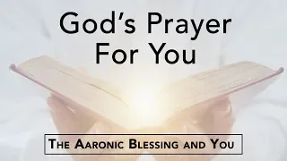 The Power of The Aaronic Blessing