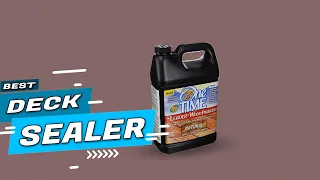 Top 5 Best Deck Sealer Review in 2022