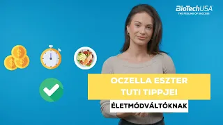 Oczella Eszter megosztja TUTI TIPPJEIT 😍  Életmódváltásra fel! | BioTechUSA