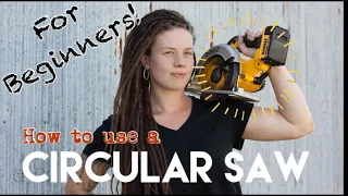 How To Use A Circular Saw For Beginners— Power Tools Made Easy #3