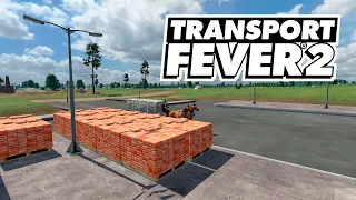 Transport Fever 2 - Поставка кирпичей, инструментов! #2