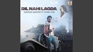 Dil Nahin Lagda