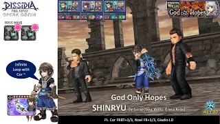 DFFOO [GL] Intersecting Wills: God Only Hopes SHINRYU | Cor & Noel Infinite Strike Loop