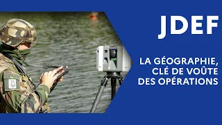 La géographie, clé de voûte des opérations (#JDEF)