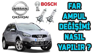 Nissan Qashqai Far Ampül Değişimi Nasıl Yapılır? (Bosch H7 12V 55W içerir)