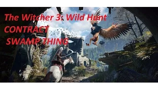 The Witcher 3: Wild Hunt CONTRACT SWAMP THING