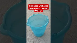 Probando supuestos lifehacks para reparar el coche Parte 1