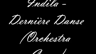 Indila - Dernière Danse (Orchestra Cover)