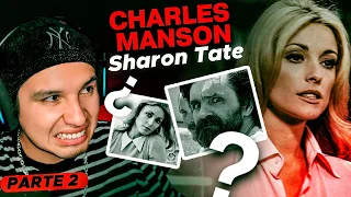 CHARLIE MANSON Y EL TRÁGICO DESTINO DE SHARON TATE | PARTE 2 | ROBERTOCEIN