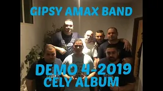 GIPSY AMAX DAND - DEMO - 2019 CELY ALBUM