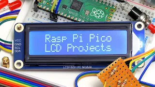Raspberry Pi Pico LCD Projects