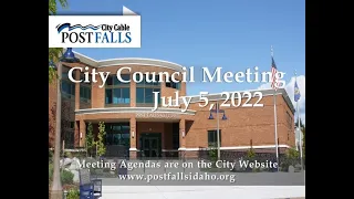 Post Falls City Council Meeting - July 5, 2022