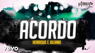 Henrique e Juliano - ACORDO (Letra/Lyrics) | Super Letra