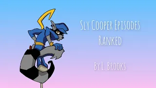 Sly Cooper Episodes Ranked (Worst to Best)
