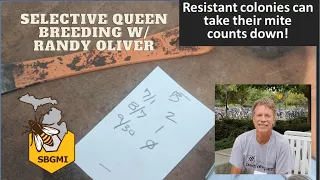 SBGMI Presents: Randy Oliver, Selective Queen Breeding for Mite Resistance in a Commercial Apiary