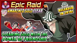 2016 Kisuke SOLO CLEARS Awakened Epic Raid Ultimate | Bleach Brave Souls