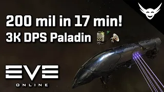 EVE Online - 3K DPS Paladin! (200mil / 17 min)