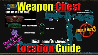 Borderlands 3 | Weapon Chest Location Guide | Dustbound Archives |  Wedding DLC