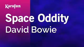 Space Oddity - David Bowie | Karaoke Version | KaraFun