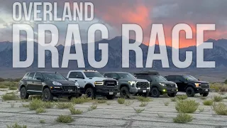 WORLDS GREATEST OVERLAND DRAG RACE:  2022 Tundra, Porche Cayenne, Passport, Power Wagon, F-150