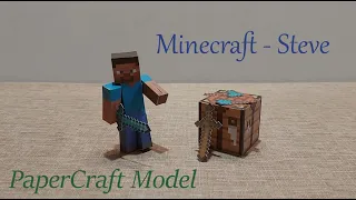 010   DIY Minecraft - Steve Papercraft Model & Crafting Table 🙂