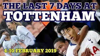 THE LAST 7 DAYS AT TOTTENHAM: 3 in 3 for Heung-Min Son 손흥민 孫興慜, Sterling’s Award: 4-10 February 2019